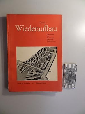 Wiederaufbau - Dokumente über Zerstörungen, Planungen, Konstruktionen.