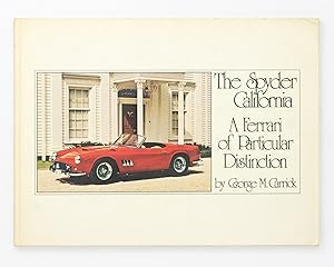 The Spyder California. A Ferrari of Particular Distinction