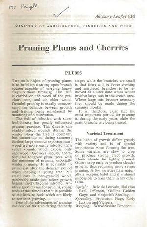 Pruning Plums and Cherries. Advisory Leaflet No. 124.