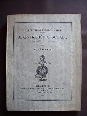 Un peintre de fêtes galantes - Jean-Frédéric Schall