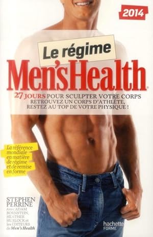 le régime Men's Health ; 27 jours pour sculpter votre corps