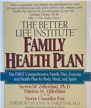 The Better Life Institute Family Health Plan (Signed)