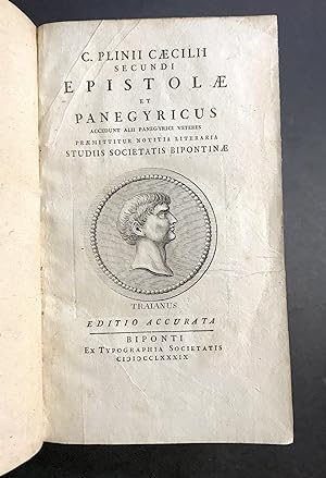 Epistolae et panegyricus accedunt alii panegyrici veteres praemittitur notitia literaria studiis ...