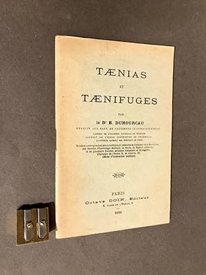 Taenias et Taenifuges.