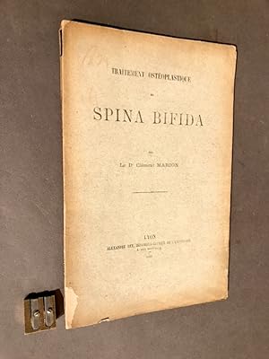 Traitement ostéoplastique du spina bifida.