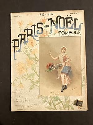 Paris-Noël. Première année. 1885-1886. Directeur : Gustave Goetschy.