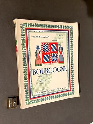 Visages de la Bourgogne. Avec deux dessins hors-texte par Jean Moreau et des planches documentair...