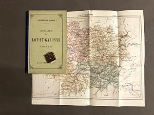 Géographie du département de Lot-et-Garonne. Deuxième édition.