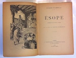 Esope. Comédie en trois actes avec un dessin de Georges Rochegrosse.