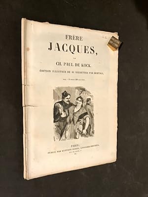 [BERTALL]. Frère Jacques. Edition illustrée de 31 vignettes par Bertall.