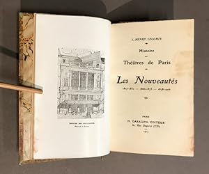 Les Nouveautés. 1827-1832 - 1866-1873 - 1878-1906.