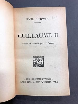 Guillaume II. Traduit de l'allemand par J. P. Samson.