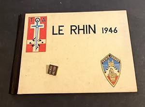 Le Rhin 1946. La Garde au Rhin. Les Régiments du Génie.
