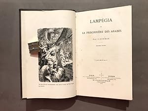 Lampégia ou la prisonnière des Arabes. Deuxième édition.