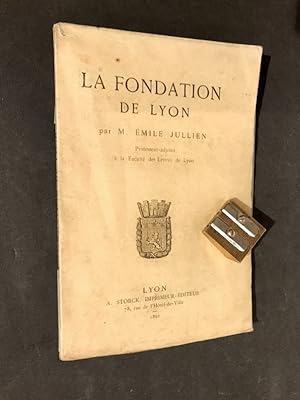La Fondation de Lyon.
