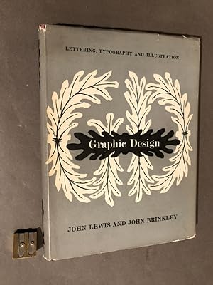 Graphic Design. With special reference to lettering, typography and illustration.