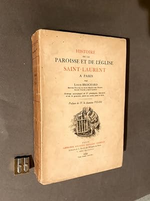 Histoire de la paroisse et de l'église Saint-Laurent à Paris.