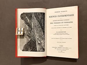 Premiers éléments des sciences expérimentales et notions d'histoire naturelle des pierres et terr...