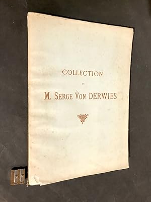 Catalogue de Tableaux Modernes. composant la Collection de M. Serge Von Derwies.