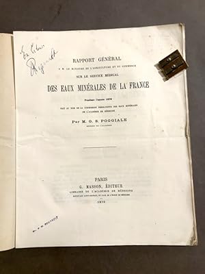 Rapport général. sur le service médical des eaux minérales de la France pendant l'année 1876.