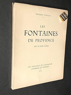 [CHIÈZE]. Les Fontaines de Provence. Bois de Jean Chièze.