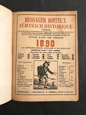 Le véritable messager boiteux de Neuchâtel pour l'an de grâce 1890 [idem, jusqu'à] 1899.