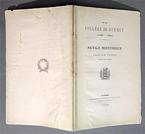 Le Collège de Guéret (1699 - 1880). Notice historique.