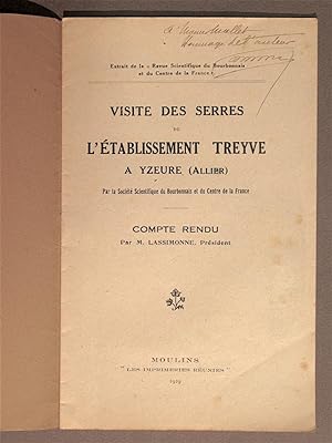 Visite des serres de l'établissement Treyve à Yzeure (Allier). Par la Société Scientifique du Bou...
