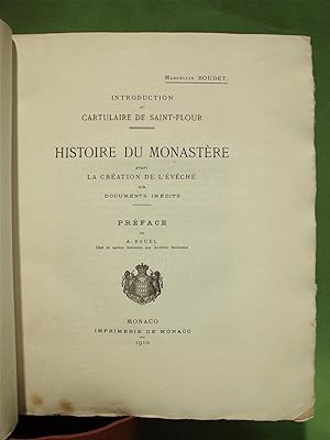 Introduction au cartulaire de Saint-Flour. Histoire du monastère avant la création de l'Évêché su...