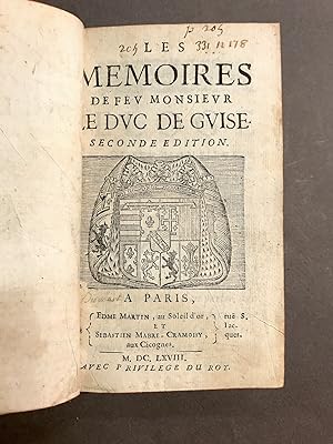 Les Mémoires de feu Monsieur le Duc de Guise. Seconde édition.
