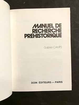 Manuel de Recherche préhistorique.