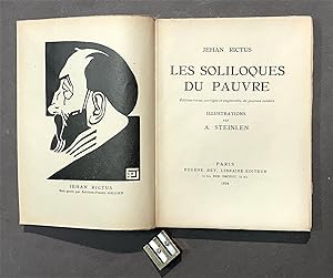 Les soliloques du pauvre. Edition revue et augmentée de poèmes inédits. Illustrations par Steinlen.