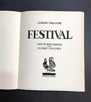 Festival. Orné de bois gravés par André Favory.