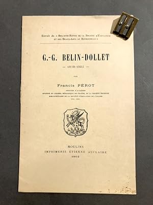 G.-G. Belin-Dollet. 1839-1902.