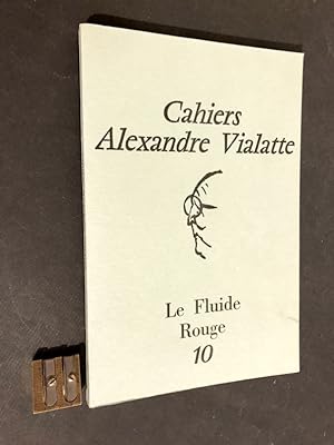 Cahiers Alexandre Vialatte. Le Fluide Rouge.