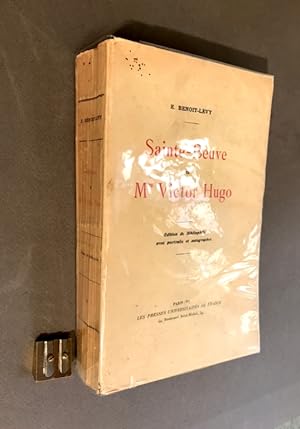 Sainte-Beuve et Mme Victor Hugo. Edition du Bibliophile avec portraits et autographes.
