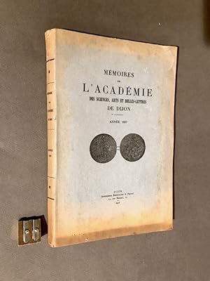 Mémoires de l'Académie des Sciences, Arts et Belles-Lettres de Dijon. Année 1937.