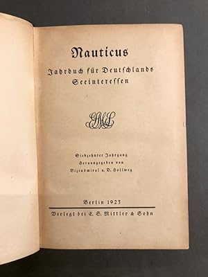Nauticus. Jahrbuch für Deutschlands Seeinteressen. 17e année.