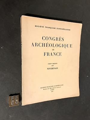Congrès Archéologique de France. CXXV° session. 1967. Nivernais.