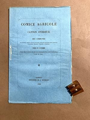 Comice Agricole du canton d'Ébreuil et des communes de St.-Quintin, Bègues, Gannat, St.-Germain, ...
