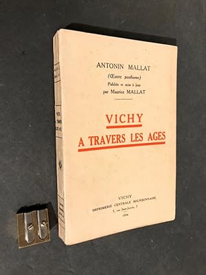 Vichy à travers les âges.