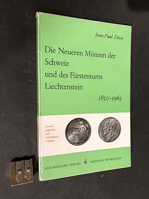 Die neueren Münzen der Schweiz und des Fürstentums Liechtenstein. 1850-1965.