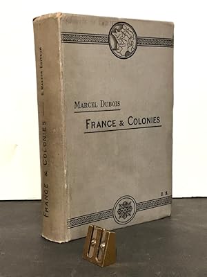Géographie de la France et de ses colonies.
