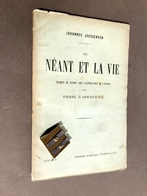 Le néant et la vie. Traduit du danois par Pierre d'Armailhacq.