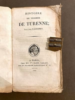 Histoire du vicomte de Turenne.