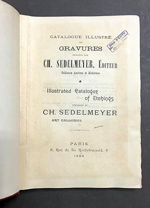 Catalogue illustré des gravures publiées par Ch. Sedelmeyer, Éditeur. Tableaux Anciens et Modernes.