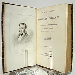Collection complète des pamphlets politiques et opuscules littéraires.