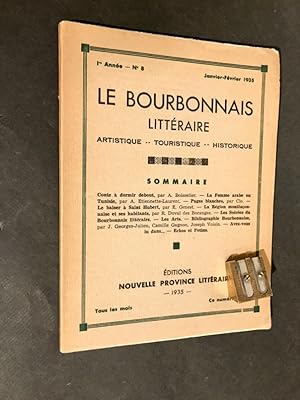 Le Bourbonnais Littéraire, Artistique, Touristique, Historique. 1° Année - n°8.