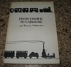 From Engine to Caboose: Railroading in America