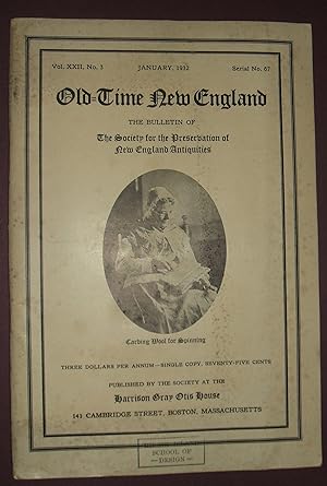 Old Time New England The Bulletin of The Society for the Preservation of New England Antquities